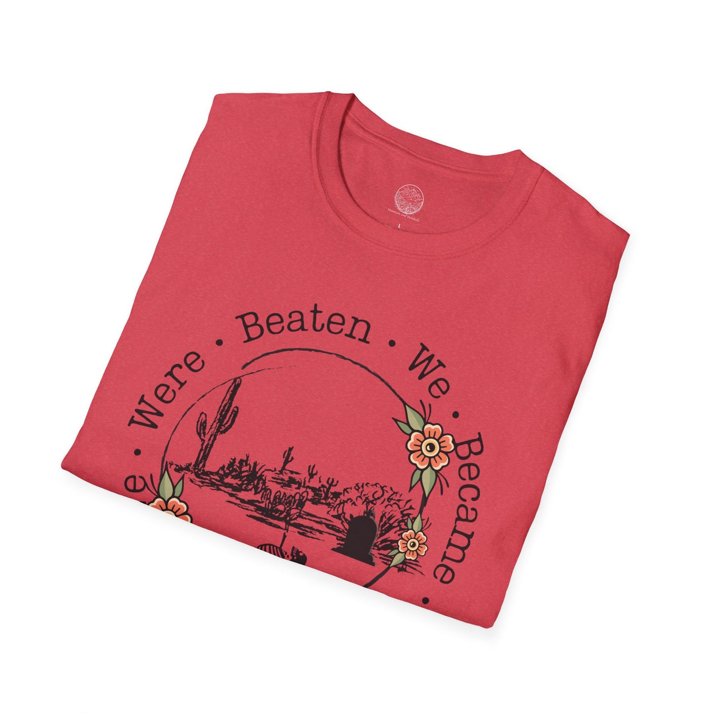 When We Were Beaten Graphic Tee