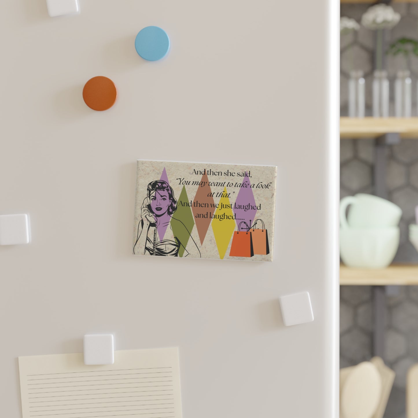 'Take A Look At That' Magnet