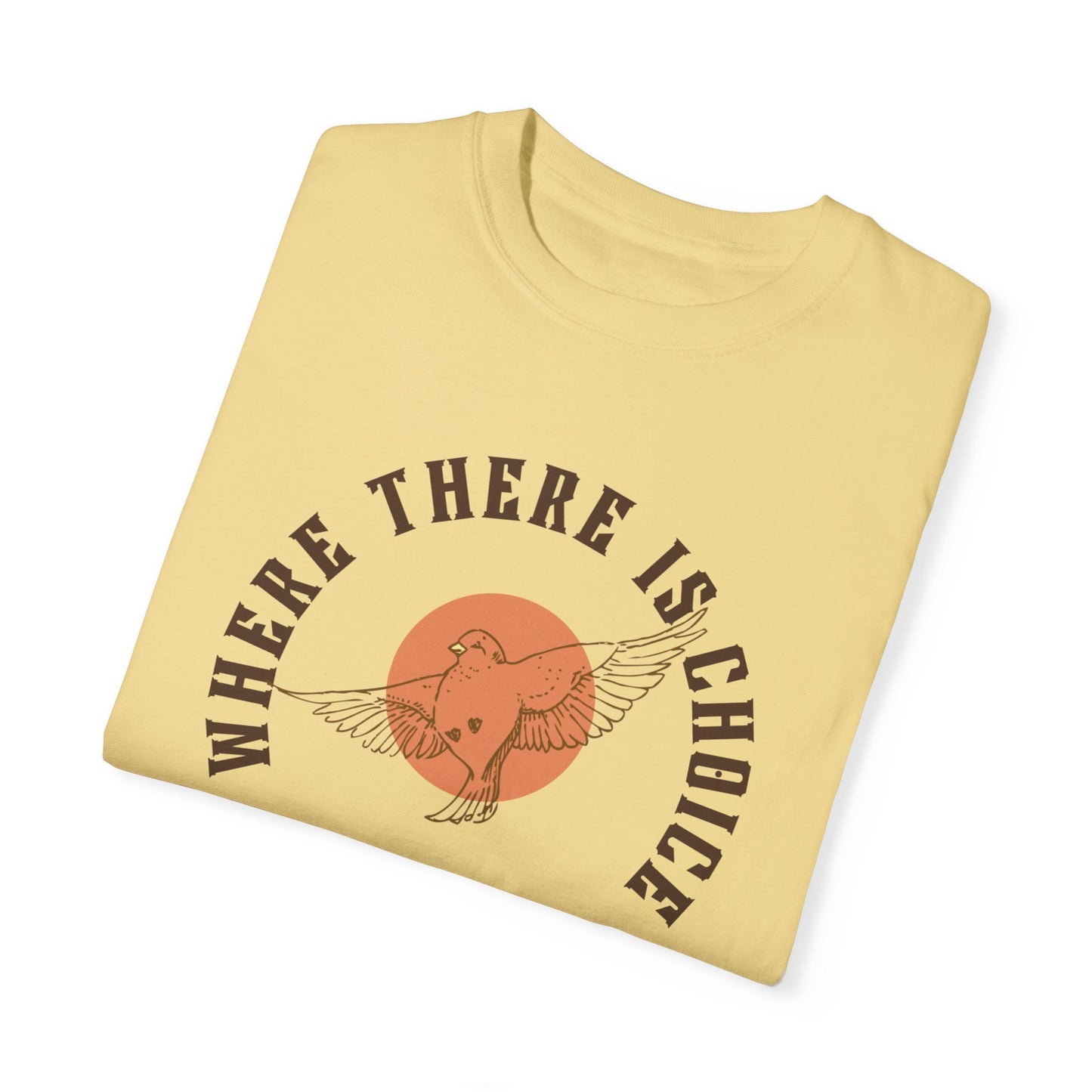 Choice is Freedom Graphic Tee