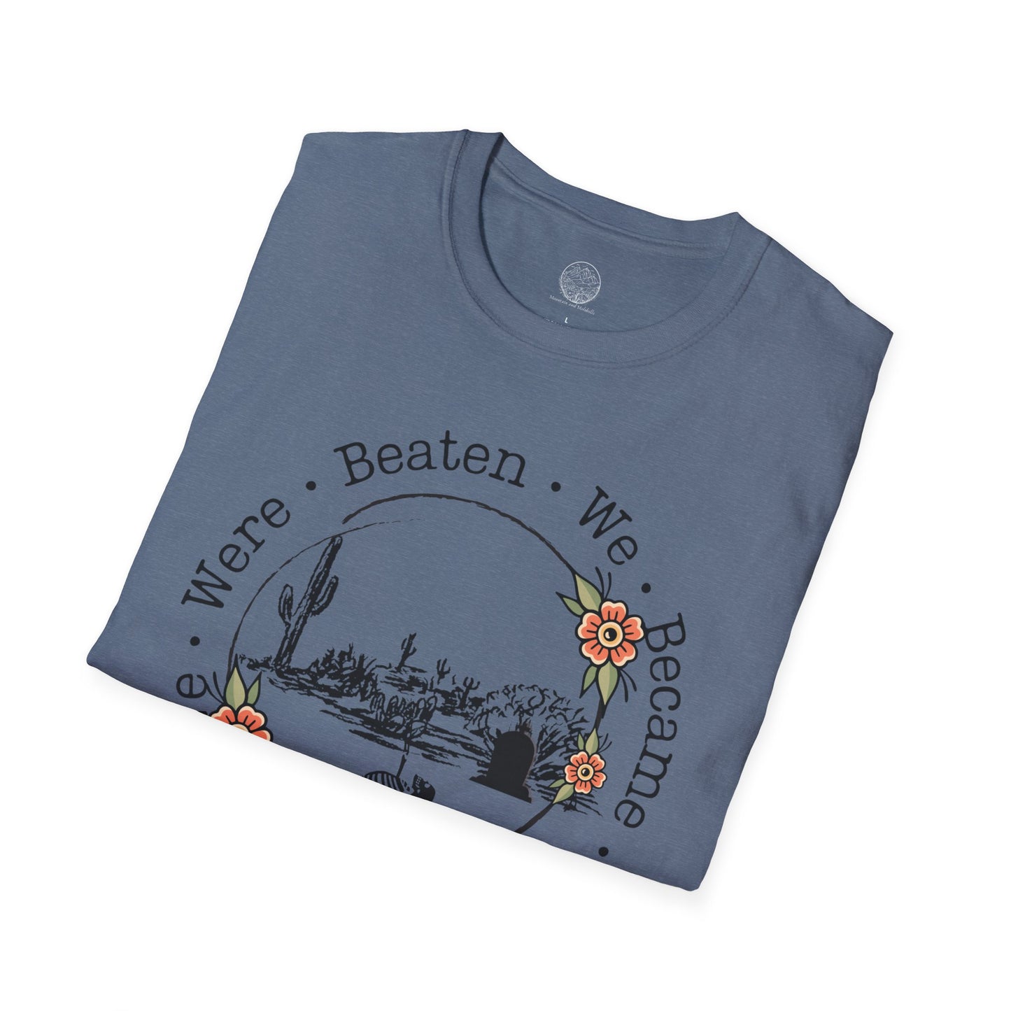 When We Were Beaten Graphic Tee
