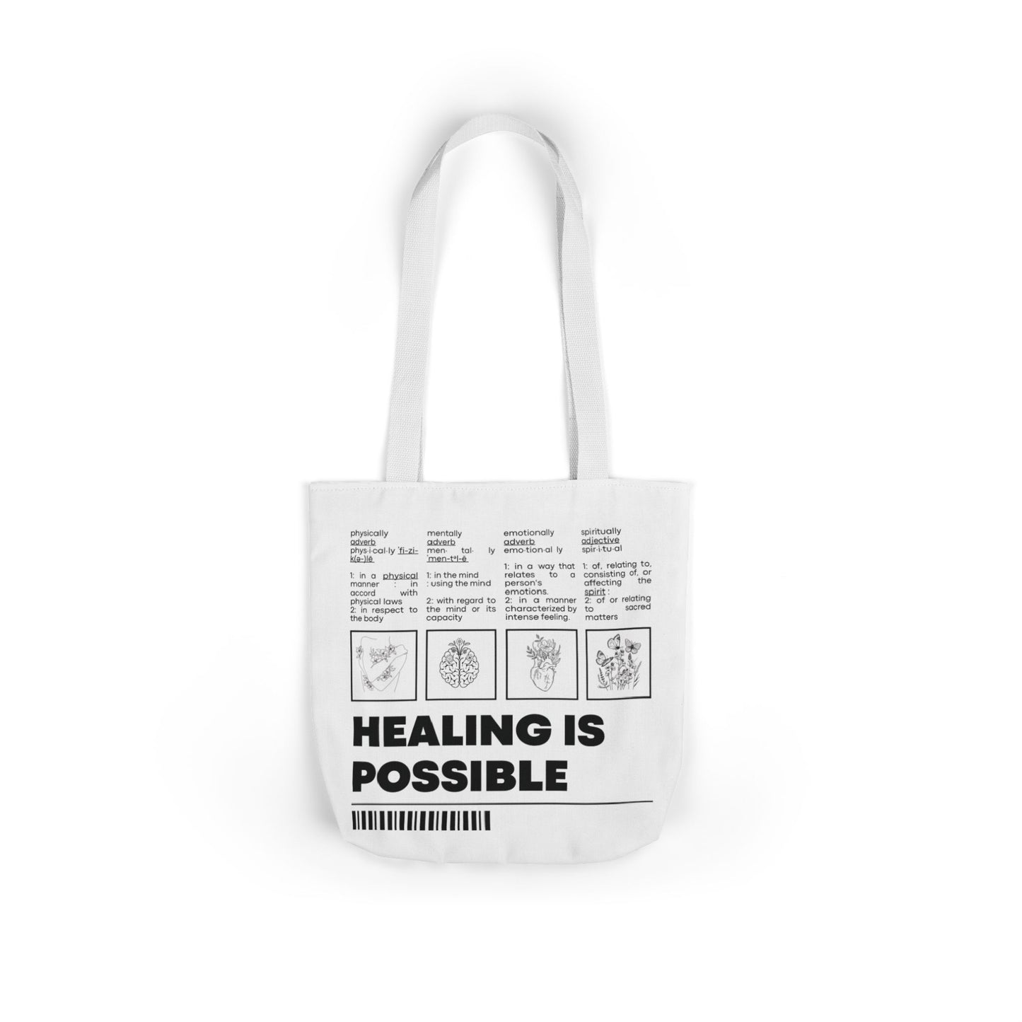 Healing Is Possible Canvas Tote Bag