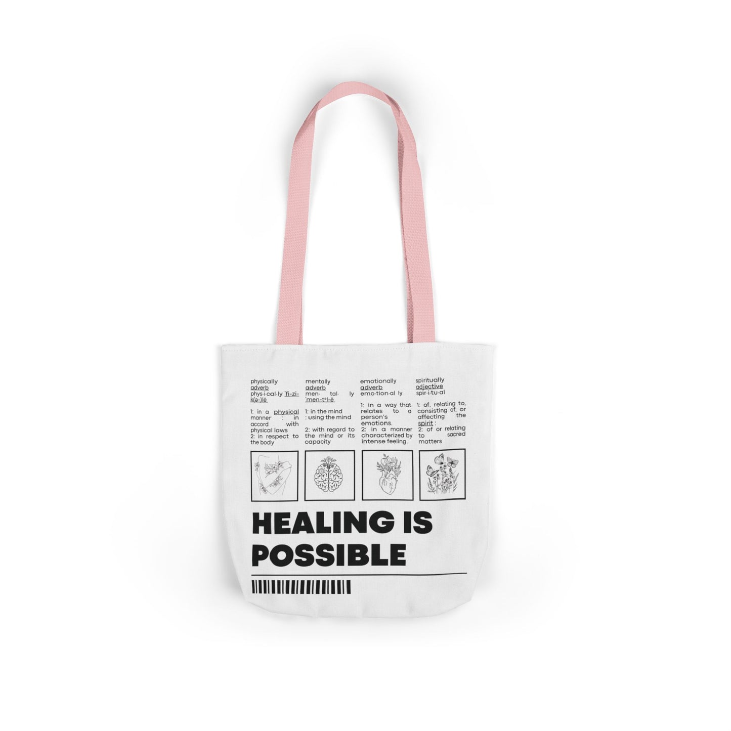 Healing Is Possible Canvas Tote Bag