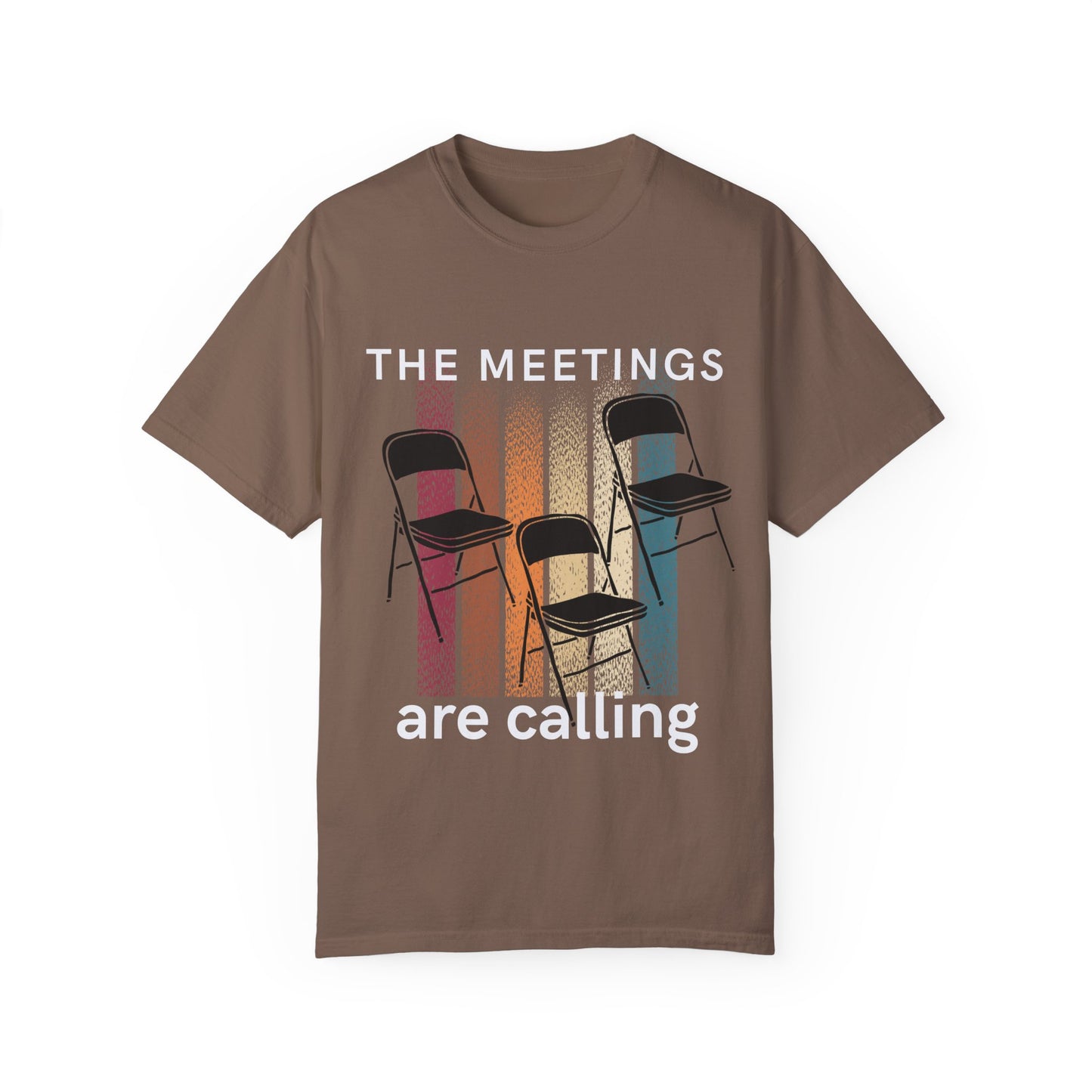 Meetings Are Calling Graphic Tee