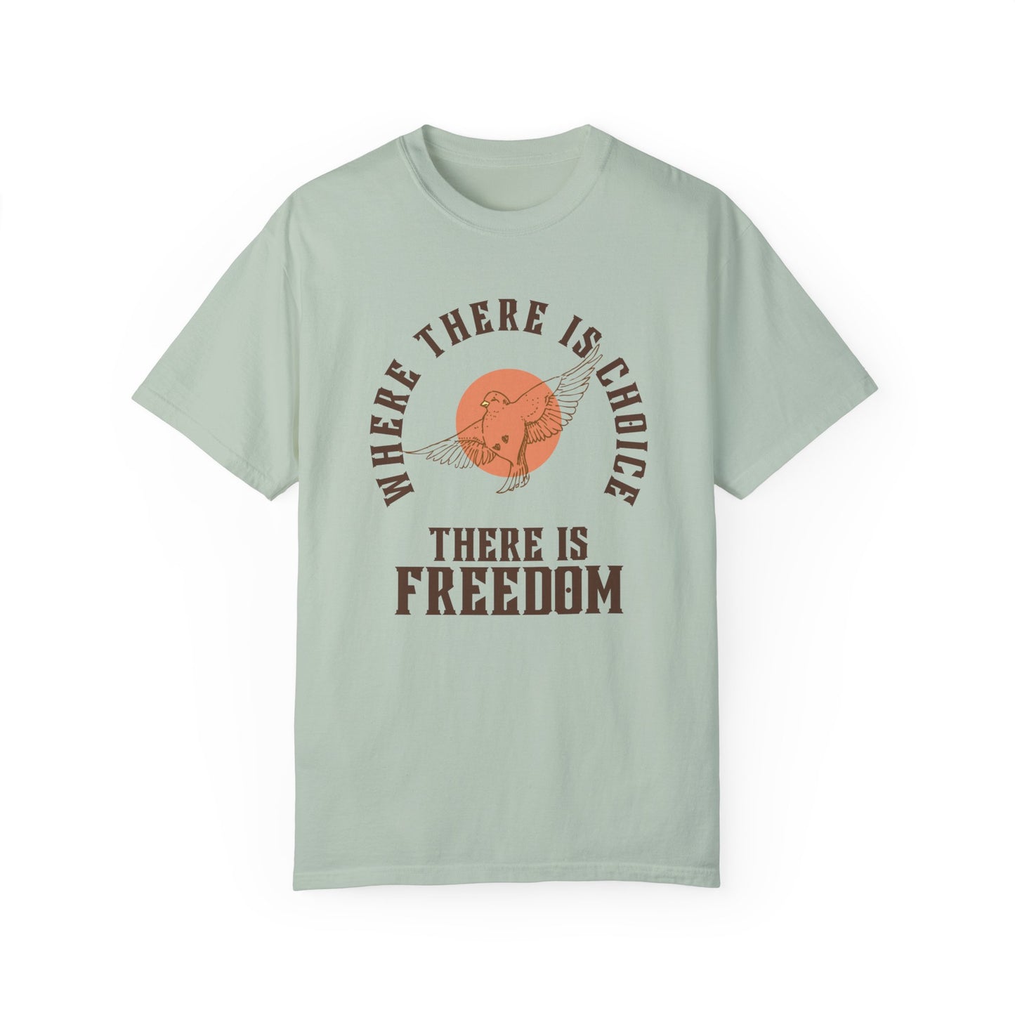 Choice is Freedom Graphic Tee