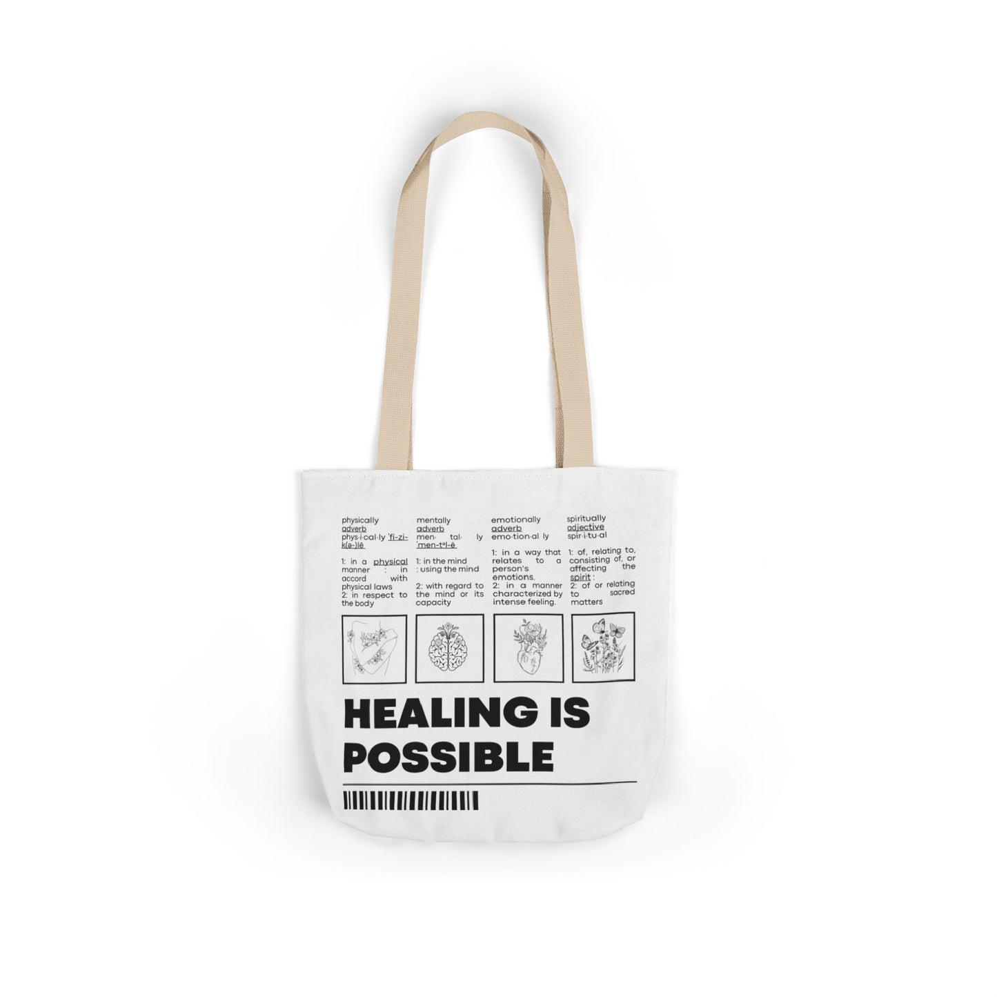 Healing Is Possible Canvas Tote Bag