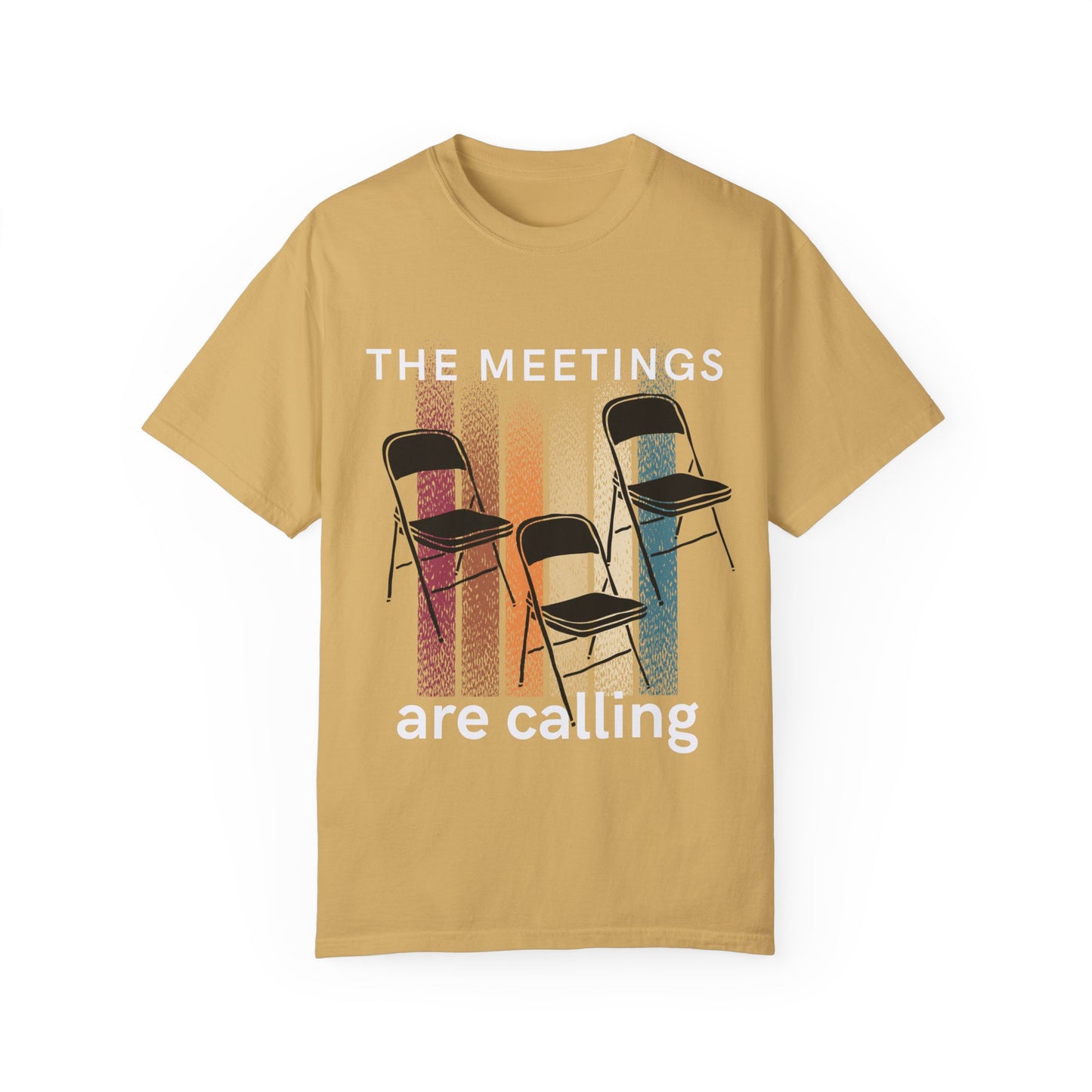 Meetings Are Calling Graphic Tee